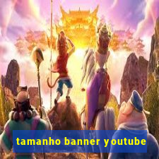 tamanho banner youtube